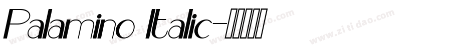 Palamino Italic字体转换